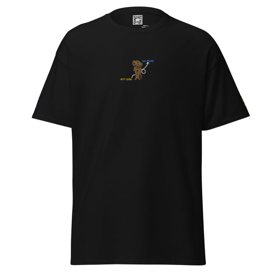 SAY LESS. DO MORE. Classic Tee